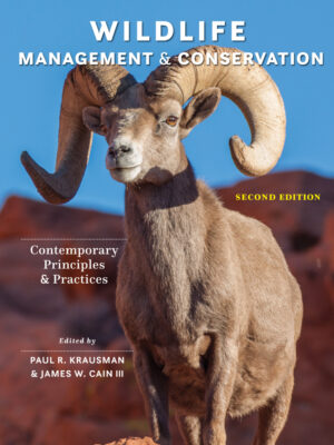 Wildlife Management and Conservation 2nd Edition Contemporary Principles and Practices