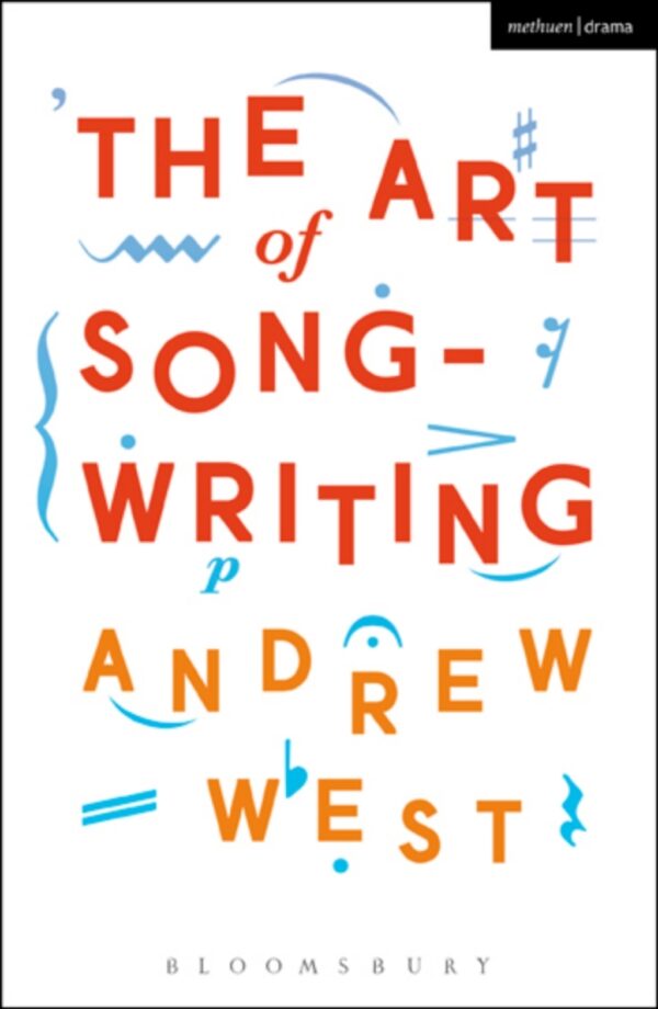 The Art Of Songwriting 1St Edition