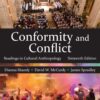 Conformity and Conflict: Readings in Cultural Anthropology 16th Edition