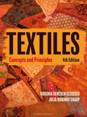 Textiles 4th Edition Concepts and Principles - with STUDIO