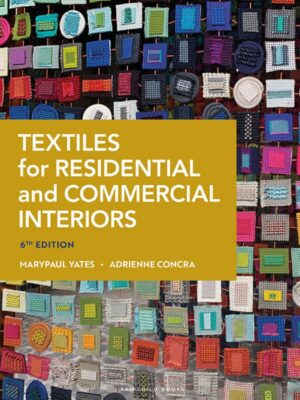 Textiles for Residential and Commercial Interiors 6th Edition - with STUDIO
