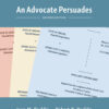 An Advocate Persuades 2nd Edition