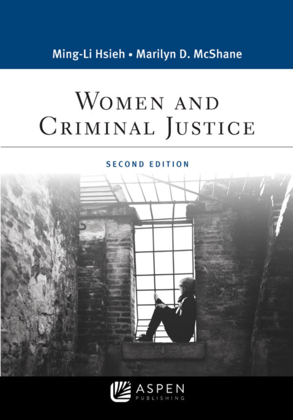 Women And Criminal Justice 2Nd Edition