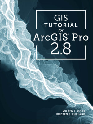 Mastering ArcGIS Pro 3.1: A Comprehensive GIS Tutorial