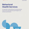 Coding And Payment Guide For Behavioral Health Services 2023 1St Edition