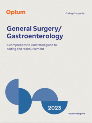 Coding Companion For General Surgery/Gastroenterology 2023 1St Edition