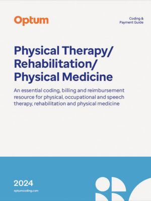 Coding And Payment Guide For The Physical Therapist 2024 1St Edition
