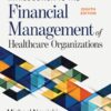 Introduction to the Financial Management of Healthcare Organizations 8th Edition