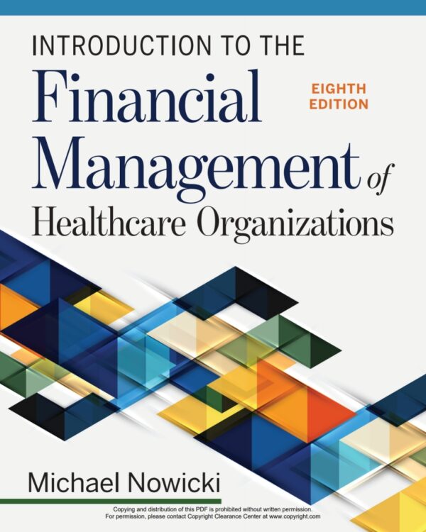 Introduction To The Financial Management Of Healthcare Organizations 8Th Edition