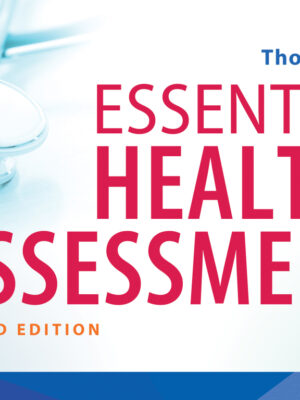 Essential Health Assessment 2nd Edition