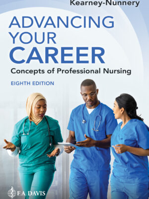 Advancing Your Career 8th Edition Concepts of Professional Nursing
