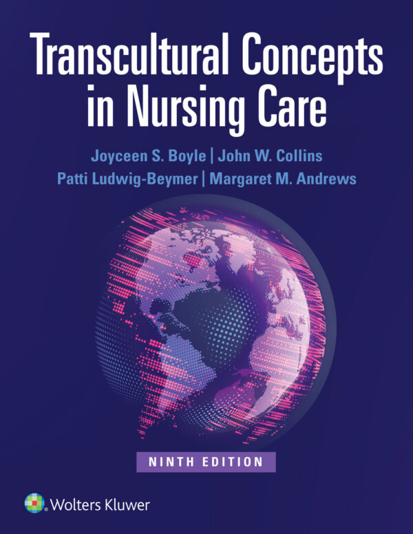 Transcultural Concepts In Nursing Care 9Th Edition