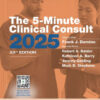 The 5-Minute Clinical Consult 2025 33rd Edition