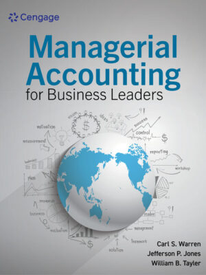 Managerial Accounting For Business Leaders 1St Edition