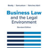 Business Law And The Legal Environment, Standard Edition 10Th Edition