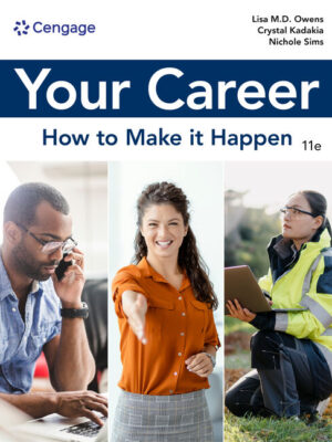 Your Career: How To Make It Happen 11Th Edition