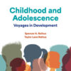 Childhood And Adolescence: Voyages In Development 8Th Edition