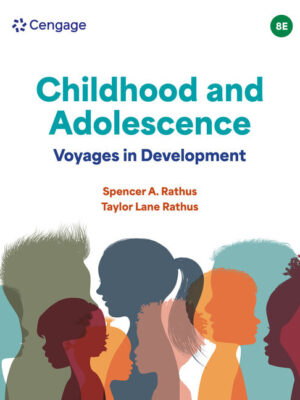 Childhood And Adolescence: Voyages In Development 8Th Edition