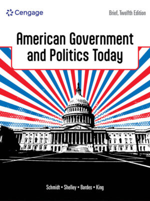 American Government And Politics Today, Brief 12Th Edition