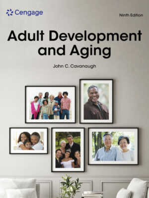Adult Development and Aging 9th Edition
