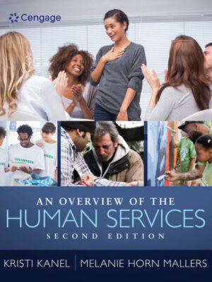 An Overview Of The Human Services 2Nd Edition