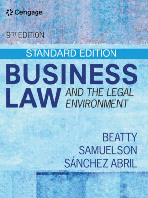 Business Law and the Legal Environment, Standard Edition 9th Edition