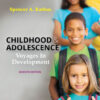 Childhood and Adolescence: Voyages in Development 7thEdition