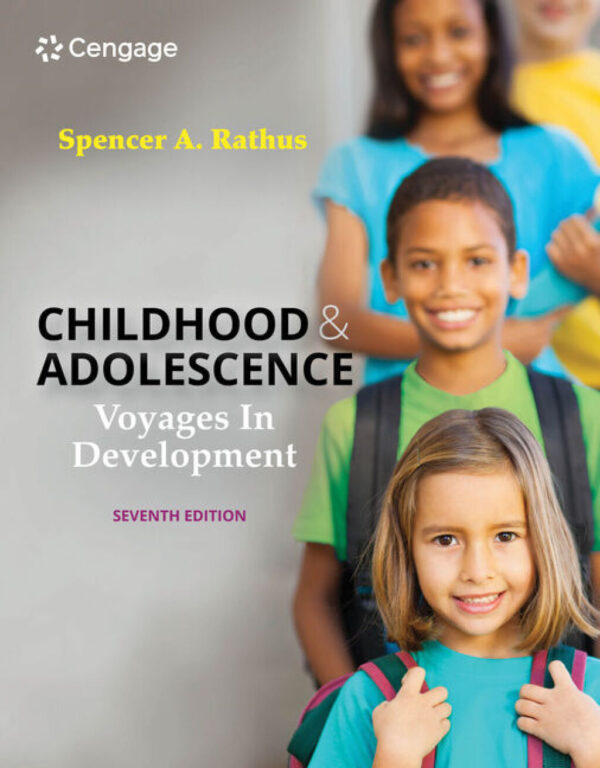 Childhood And Adolescence: Voyages In Development 7Thedition