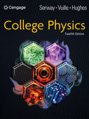 College Physics 12th Edition