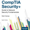 CompTIA Security+ Guide to Network Security Fundamentals 8th Edition