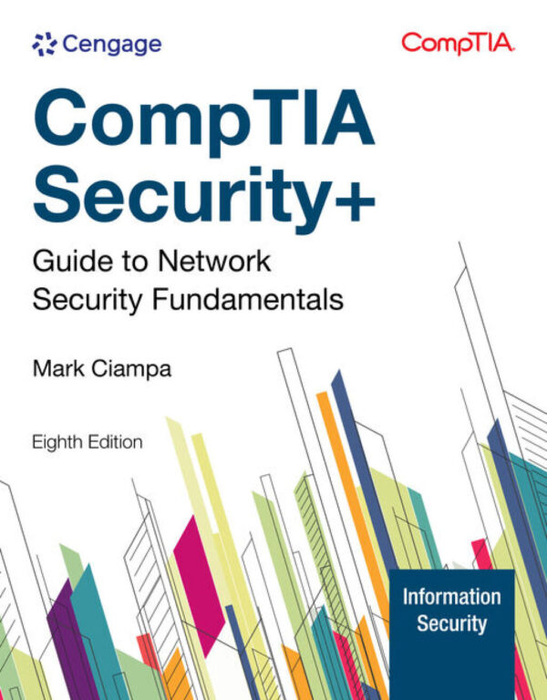 Comptia Security+ Guide To Network Security Fundamentals 8Th Edition