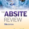 The ABSITE Review 7th Edition