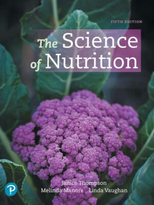 The Science of Nutrition 5th Edition