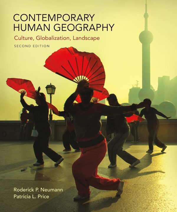 Contemporary Human Geography Second Edition