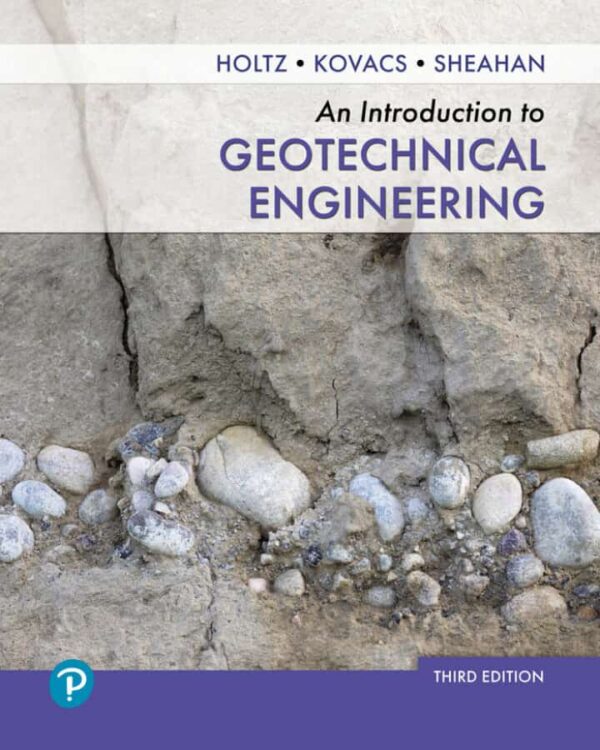 An Introduction To Geotechnical Engineering (3Rd Edition)