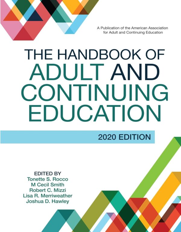 The Handbook Of Adult And Continuing Education 1St Edition