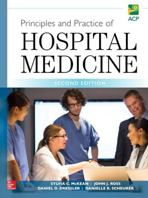 Principles and Practice of Hospital Medicine 2nd Edition