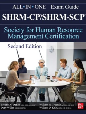 SHRM-CP/SHRM-SCP Certification All-In-One Exam Guide 2nd Edition