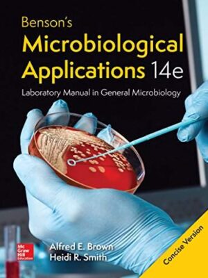 Benson's Microbiological Applications Laboratory Manual, Concise Version (14th Edition)