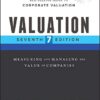 Valuation: Measuring and Managing the Value of Companies 7th Edition