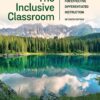 The Inclusive Classroom: Strategies for Effective Differentiated Instruction 7th Edition