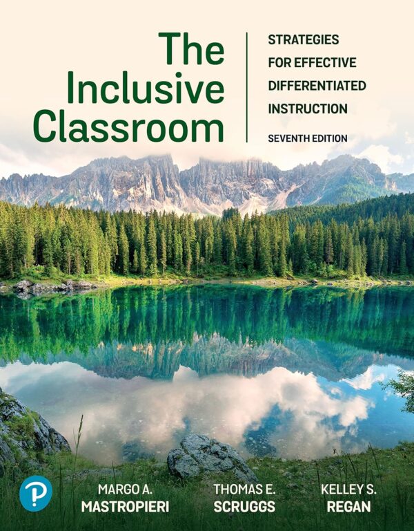 The Inclusive Classroom: Strategies For Effective Differentiated Instruction 7Th Edition