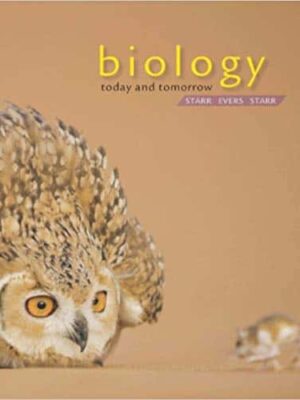 Biology Today and Tomorrow with Physiology, 4th Edition