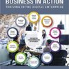 Business in Action: Thriving in the Digital Enterprise, 9th Edition
