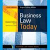 Business Law Today, Standard: Text and Summarized Cases (12th Edition)