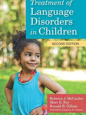 Treatment of Language Disorders in Children 2nd Edition