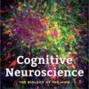 Cognitive Neuroscience: The Biology of the Mind, 5th Edition
