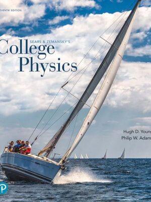 College Physics (11th Edition) by Young/Chastain/Adams