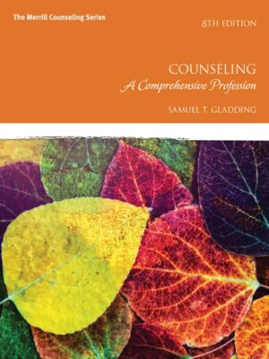 Counseling: A Comprehensive Profession, 8th Edition