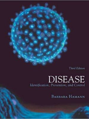 Disease: Identification, Prevention, and Control (3rd Edition)